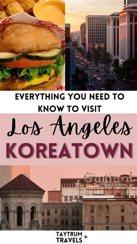 A Locals Guide To Visiting Koreatown Los Angeles Koreatown Seattle