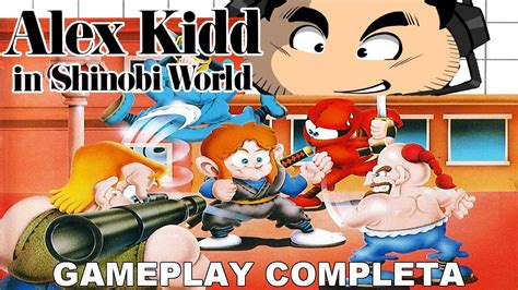 Alex Kidd In Shinobi World Master System Gameplay Completa YouTube