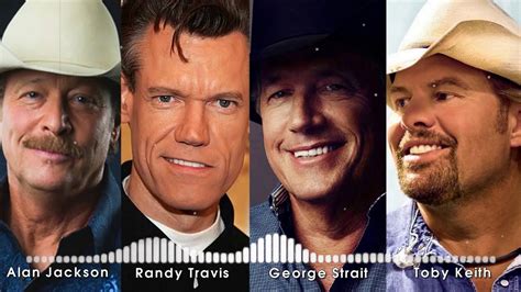 Alan Jackson Randy Travis George Strait Toby Keith Greatest Hits