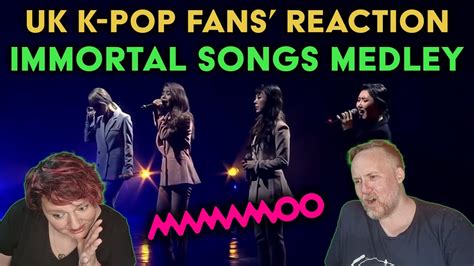 Mamamoo Immortal Song Medley UK K Pop Fans Reaction YouTube