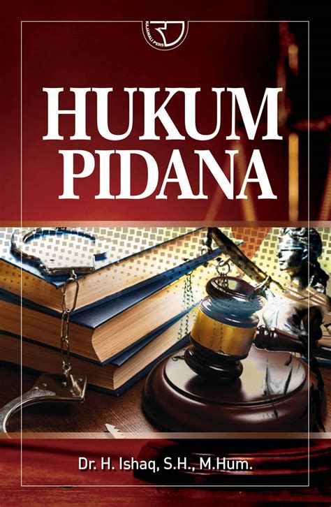 Hukum Pidana Ishaq Rajagrafindo Persada