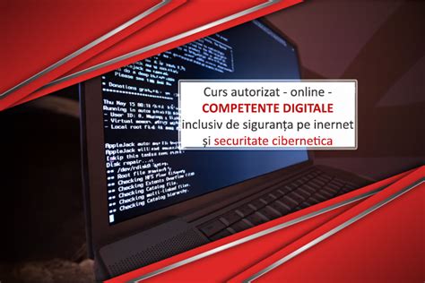 Curs autorizat online Competente digitale și securitate cibernetica