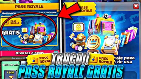 Como Conseguir El Pass Royale Gratis En Clash Royale 🤑 Pass Royale Marzo 2022 Gratis Youtube