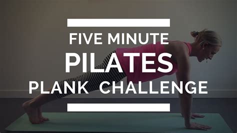 Minute Pilates Plank Challenge Youtube