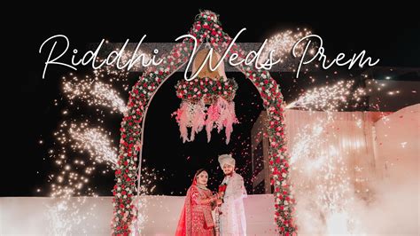 Riddhi And Prem Wedding Highlight 2022 Picture Perfect Photostudio