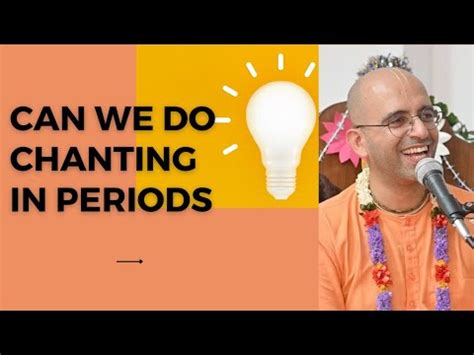 Can We Chant Hare Krishna During Periods By Amoghlilaprabhu Can We