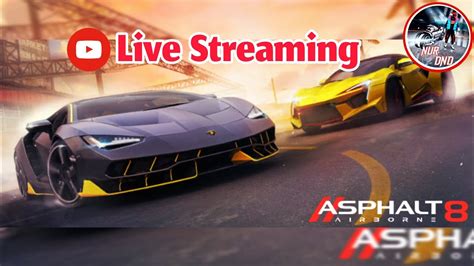 Live Streaming Asphalt 8 Airborne Youtube