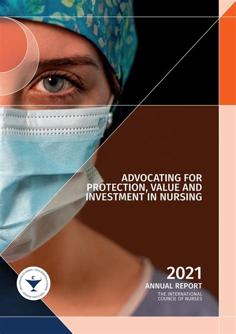 Advocating For Protection Value And Investment In Nursing Icn Annual Report 2021 By Icn9 Issuu