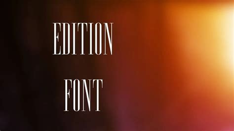 Edition Font Free Download