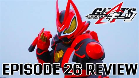 Kamen Rider Geats Episode 26 Review Lamentation Ii The Scarlet Boost