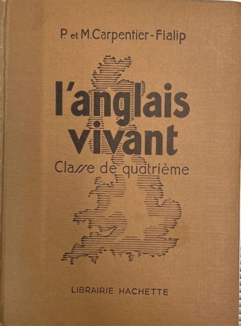 Le grand livre de classe Langlais vivant Classe de quatrième par