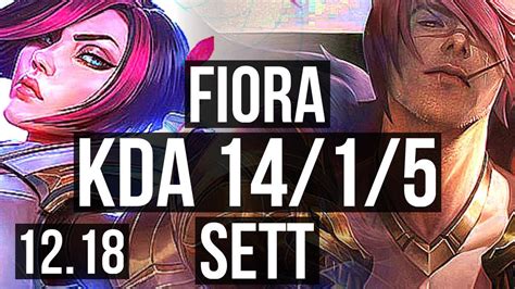 Fiora Vs Sett Top 14 1 5 Legendary Rank 11 Fiora Euw Challenger