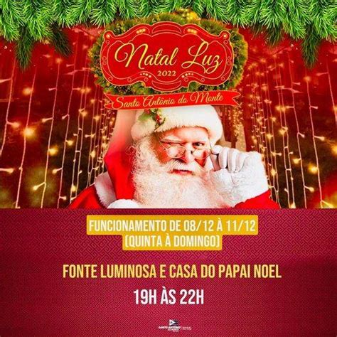 NATAL LUZ 2022 de Santo Antônio do Monte Aqui a magia é real