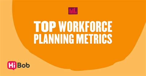 Workforce Planning Metrics You Should Track HiBob