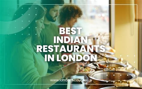 Best Indian Restaurants In London 2023 LondonScout