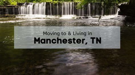 Moving to Manchester TN? 🏡 | Why You’ll Love Living in Manchester!