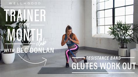 Resistance Band Glute Workout 🍑 Trainer Of The Month Club Well Good Youtube