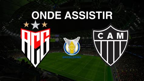 Atlético Go X Atlético Mg Onde Assistir Ao Jogo Do Brasileirão 2024