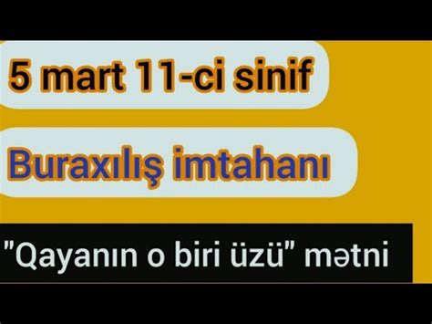 5 mart Buraxılış imtahanı Qayanın o biri üzü 11 ci sinif Azərbaycan