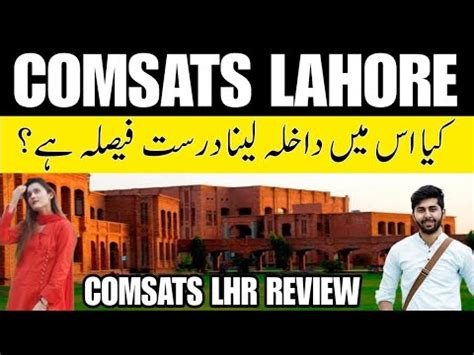 Comsats University Lahore Campus Life At Comsats Lahore Admission