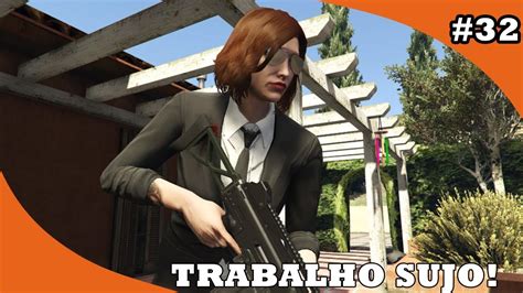 GTA V ONLINE 32 FUGA DA PRISÃO TRABALHO SUJO YouTube