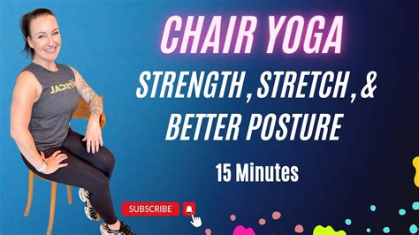 Chair Yoga For Back Strength Stretch Posture Minute Seated Yoga