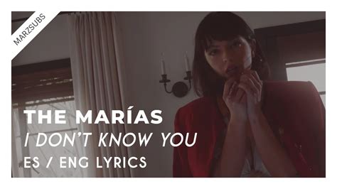 The Mar As I Don T Know You Lyrics Letra Youtube