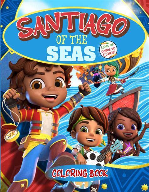 Buy Sántiagò Of The Séas Coloring Book Sántiagò Of The Sea Coloring