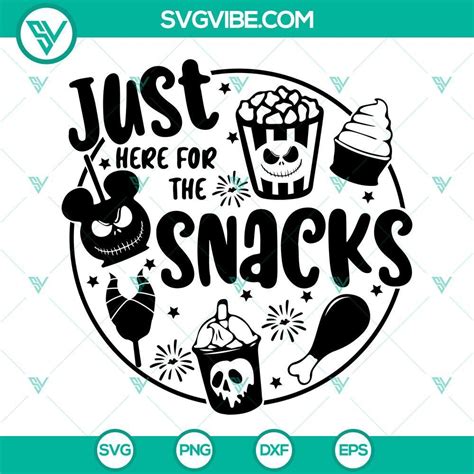 Just Here For The Snacks SVG Image Disney Drink And Food Halloween SVG