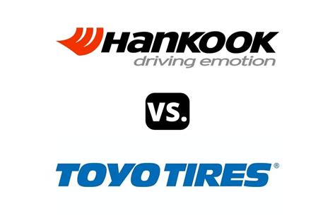 Hankook Tires Vs Toyo Tires