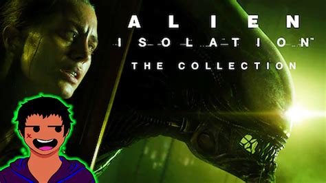 Alien Isolation Gameplay Pt Alienisolation Halloween