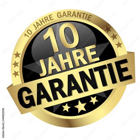 Button Mit Banner 10 JAHRE GARANTIE Stock Vektorgrafik Adobe Stock