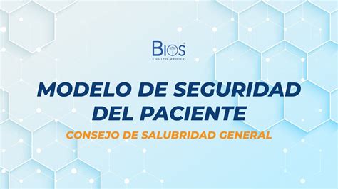 Modelo De Seguridad Del Paciente Del Consejo De Salubridad General