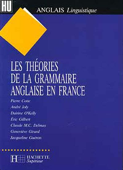 Les Théories de la grammaire anglaise en France Inconnus Achat