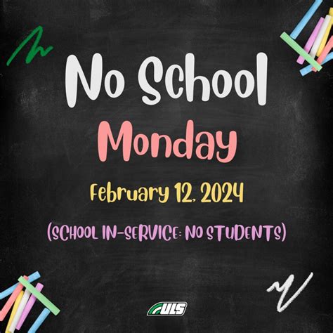 NO SCHOOL MONDAY – SCHOOL IN-SERVICE DAY – University Laboratory School