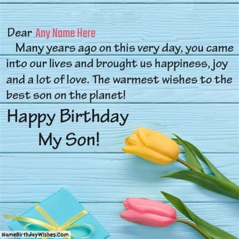 Bring a big smile to your son's face. Say happy birthday my son in an awesome way. Create ...