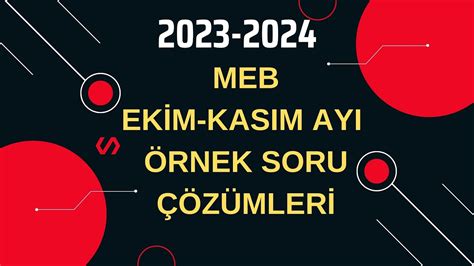 2023 2024 Meb Ekİm Kasim Ayi Örnek Soru ÇÖzÜmlerİ Lgs2024 Meb