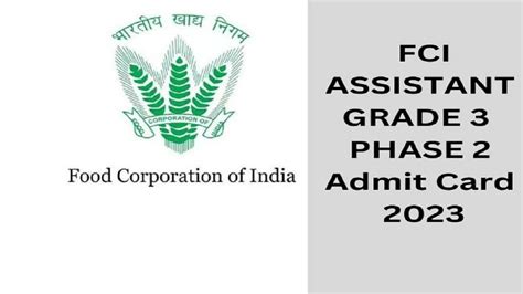 Fci Ag 3 Phase 2 Mains Admit Card 2023 Out Direct Link To Download