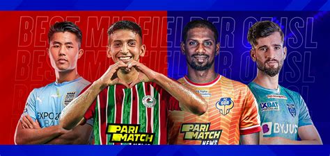 Top Indian Midfielders To Watch In The Isl Season