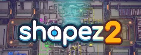 shapez 2 Free Download (V0.0.8) – SteamGG