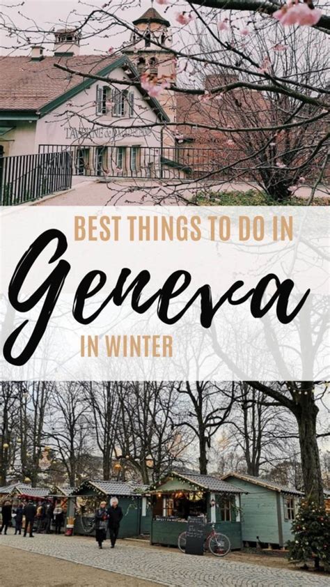 Geneva In Winter Best Things To Do In Geneva In December And The