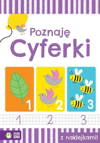 Akademia przedszkolaka Poznaję cyferki KSIĄŻKI Dla dzieci i