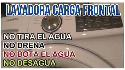 👉👉 Lavadora Samsung No Bota El Agua 👀¡solucion👀 Samsung Washing