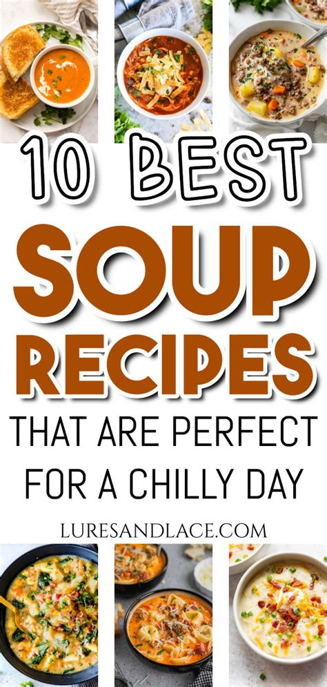 Best Soup Recipes That Are Perfect For A Chilly Day