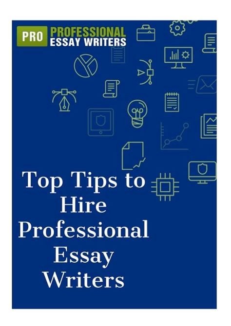 Top Tips To Hire Professional Essay Writers