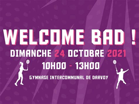 Welcome Bad La matinée d intégration DJS Bad