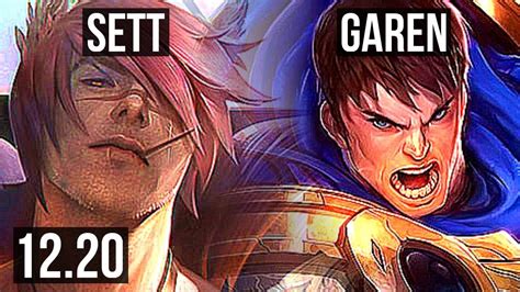 Sett Vs Garen Top 6 1 4 300 Games 800k Mastery Euw Master 12