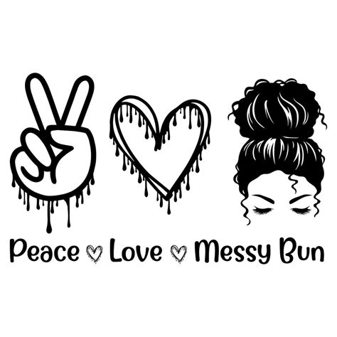 Peace Love Messy Bun Svg Messy Bun Svg Mom Life Messy Hair Etsy Ireland