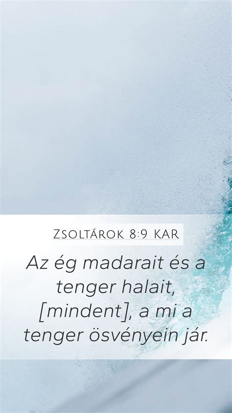 Zsoltárok 8 9 KAR Mobile Phone Wallpaper Az ég madarait és a tenger