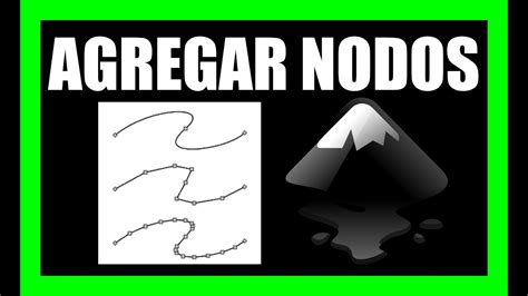 COMO AGREGAR NODOS EN INKSCAPE TUTORIAL BIEN EXPLICADO YouTube